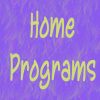 Home Programs